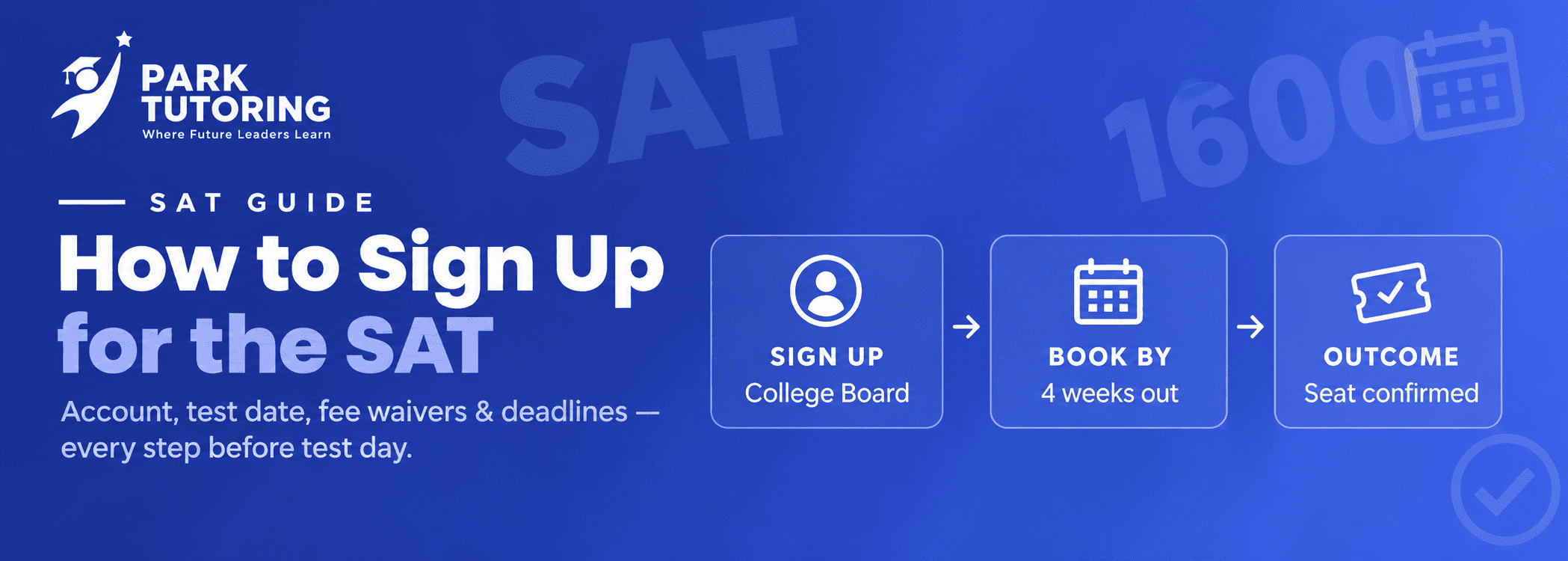 Student registering for the SAT on a laptop through a College Board account, Park Tutoring sign-up guide