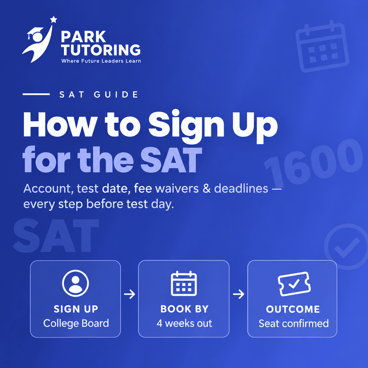 Student registering for the SAT on a laptop through a College Board account, Park Tutoring sign-up guide