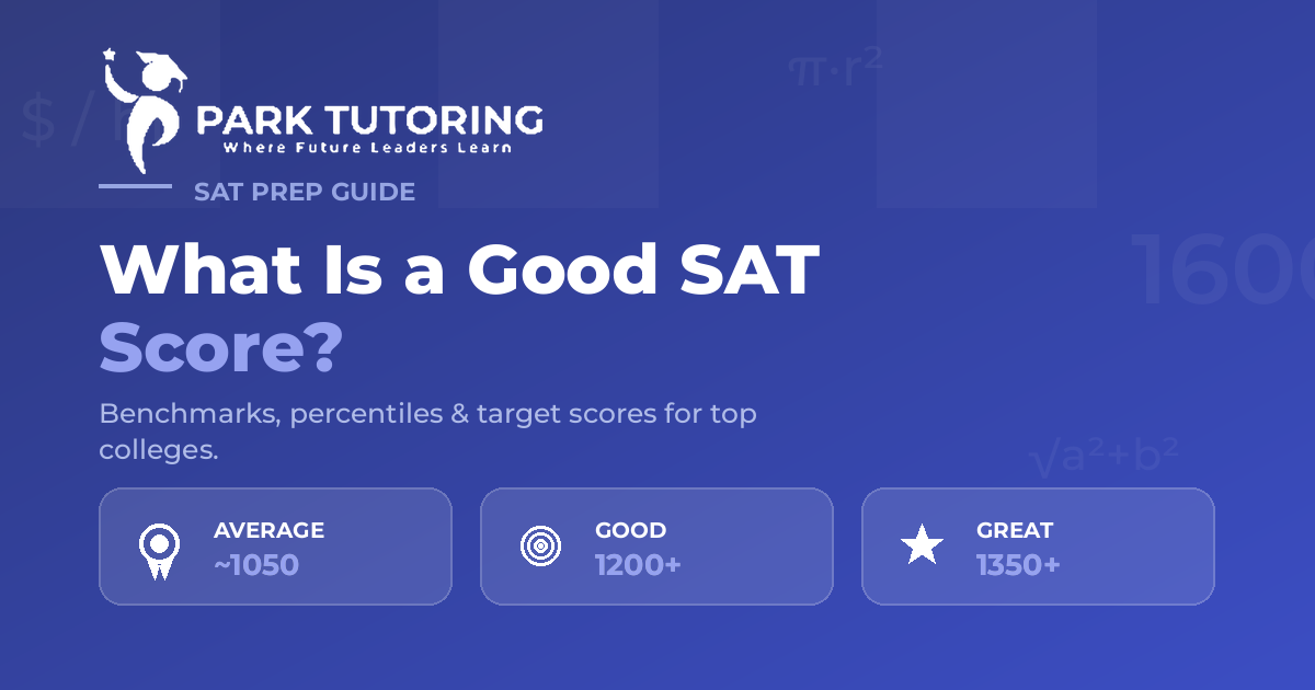 Good SAT Score
